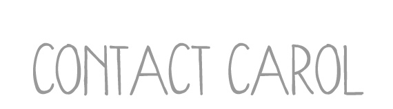 Get in touch with Carol