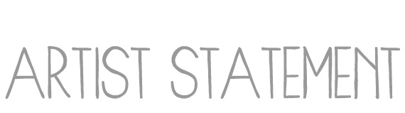 Artist Statement